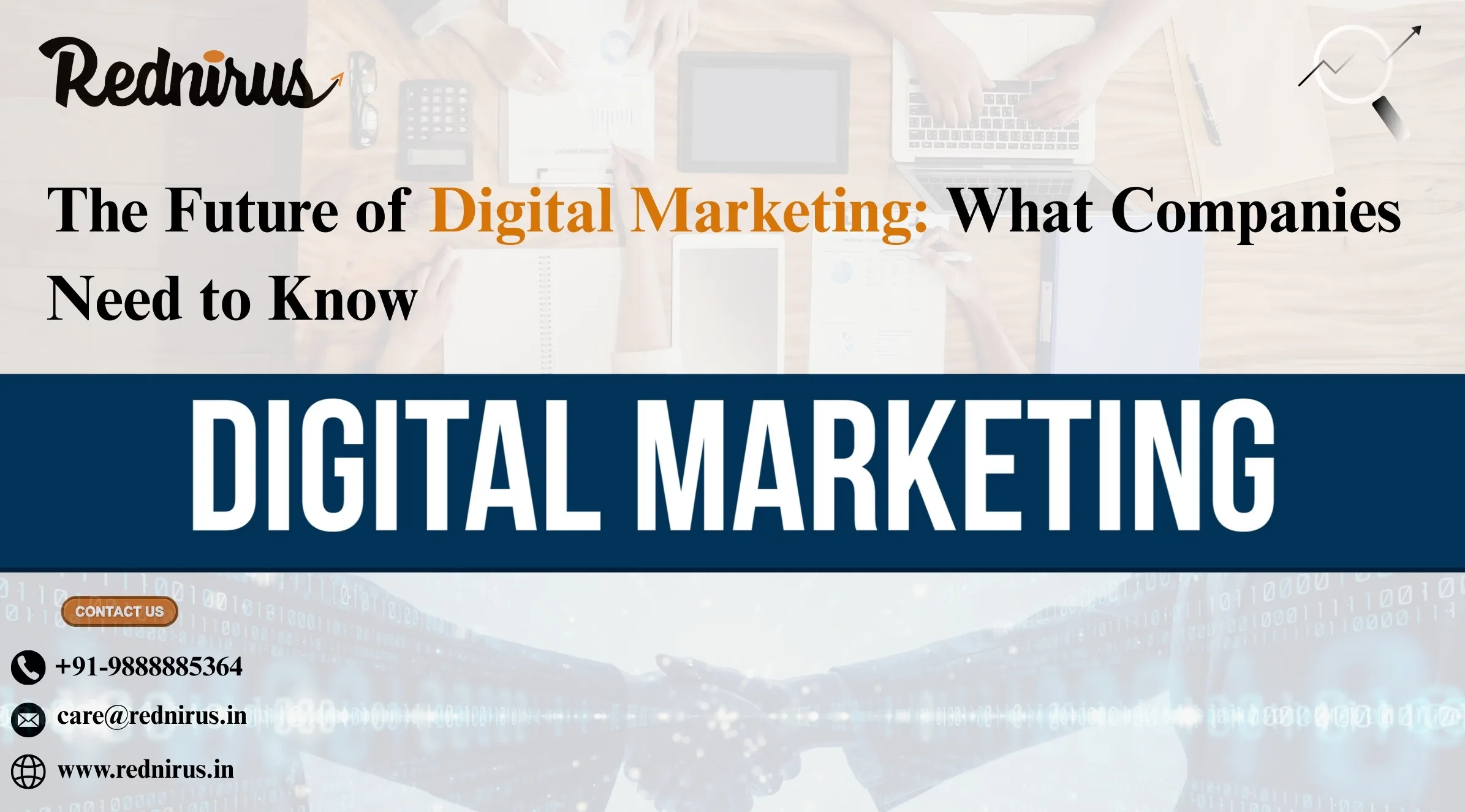 The Future of Digital Marketing: What Companies Need to Know