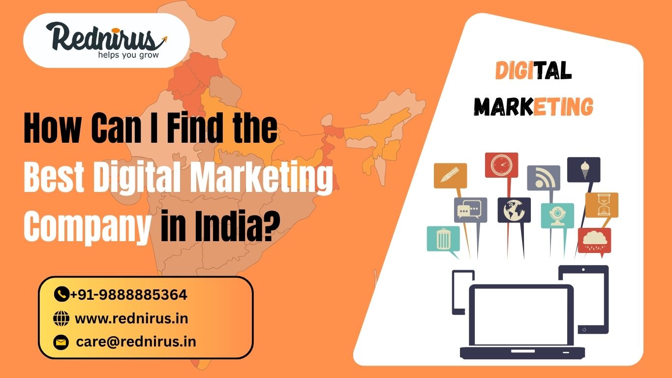 How Can I Find the Best Digital Marketing Company in India?