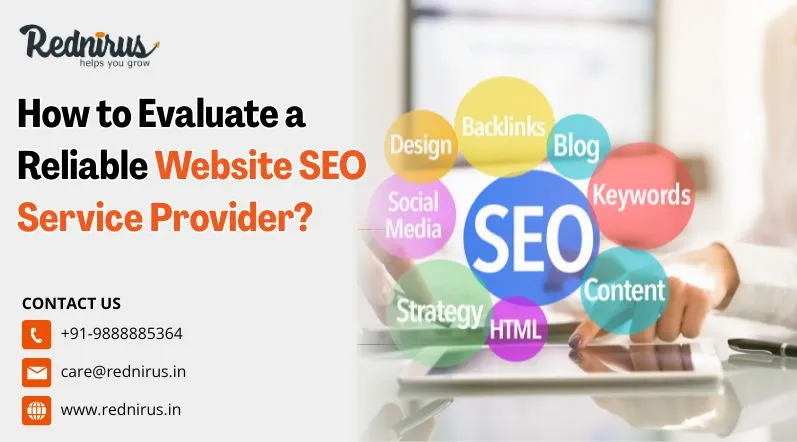 How to Evaluate a Reliable Website SEO Service Provider?