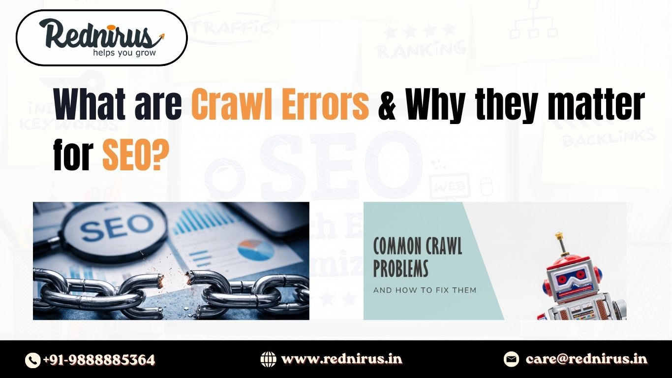 What are Crawl Errors & Why they matter for SEO?